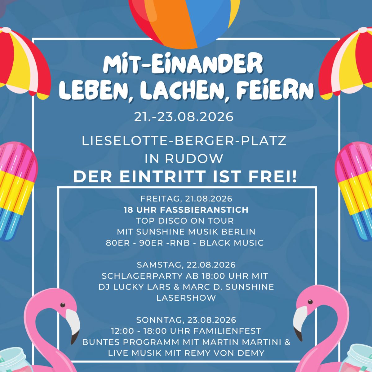 Miteinander Feiern, gemeinsam f�r Rudow.